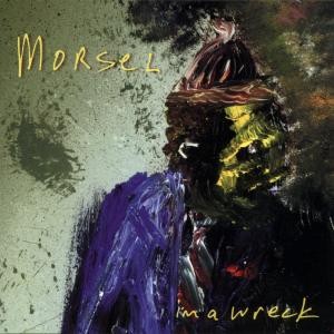 SS-008 :: MORSEL – I’am a wreck