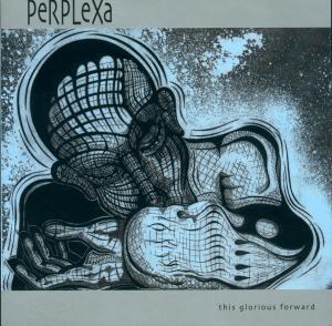 SS-010 :: PERPLEXA – The Glorious Forward