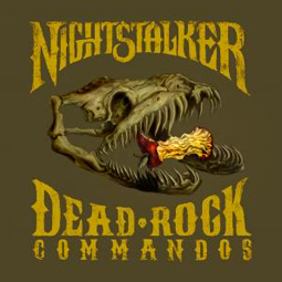 SS-129 :: NIGHTSTALKER – Dead Rock Commandos
