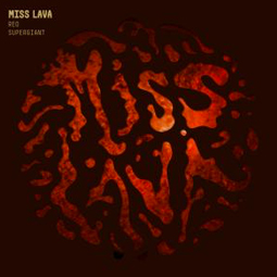 SS-141 :: MISS LAVA – Red Supergiant