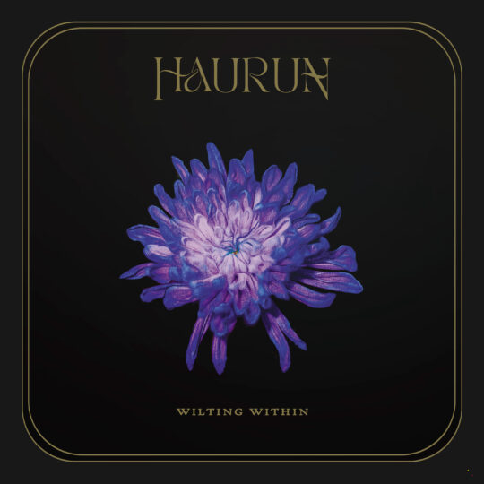 SS-191 :: HAURUN – Wilting Within